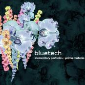 Bluetech: Elementary Particles And Prima Materia () Ambient, 2CD