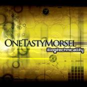 One Tasty Morsel: Illogitechnicallity () Progressive Trance, CD