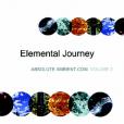 Elemental Journey: Absolute Ambient Vol2