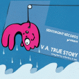 Compilation: True Story