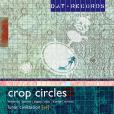 Crop Circles: Lunar Civilization EP