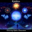 Ephilion: Entering Ephi`s Dimension